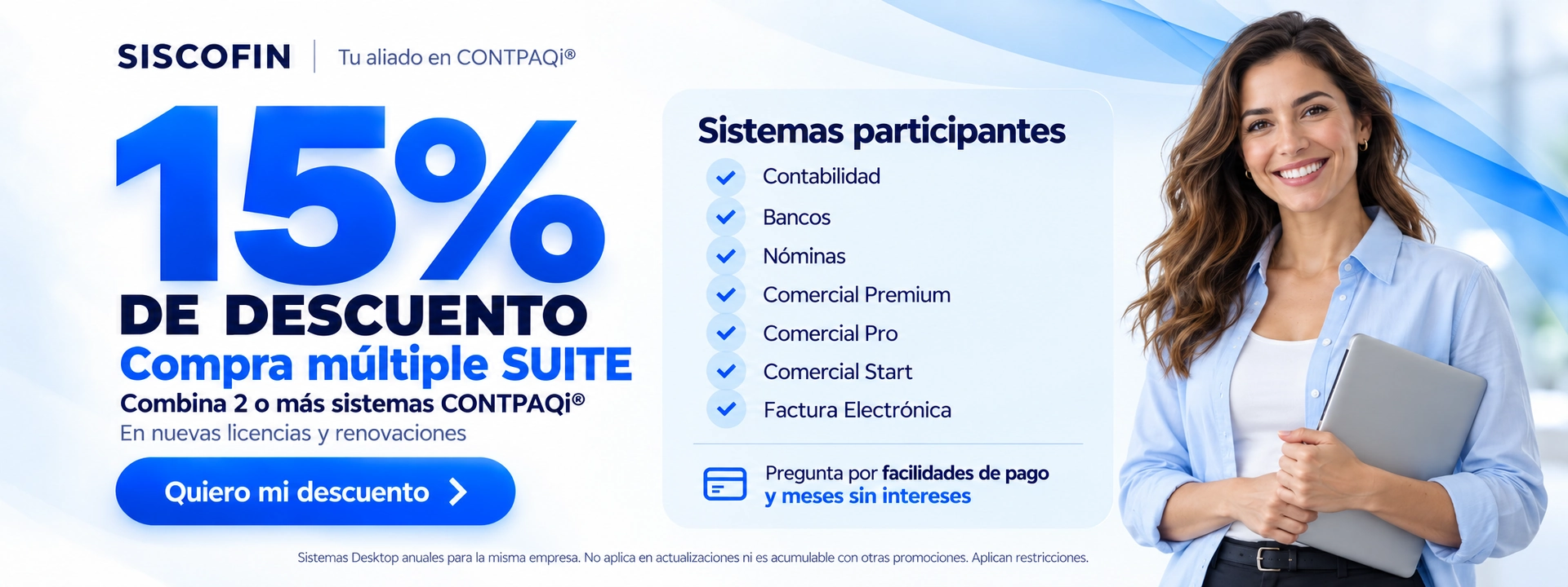 15% de descuento por compra múltiple SUITE CONTPAQi. Solicita información.